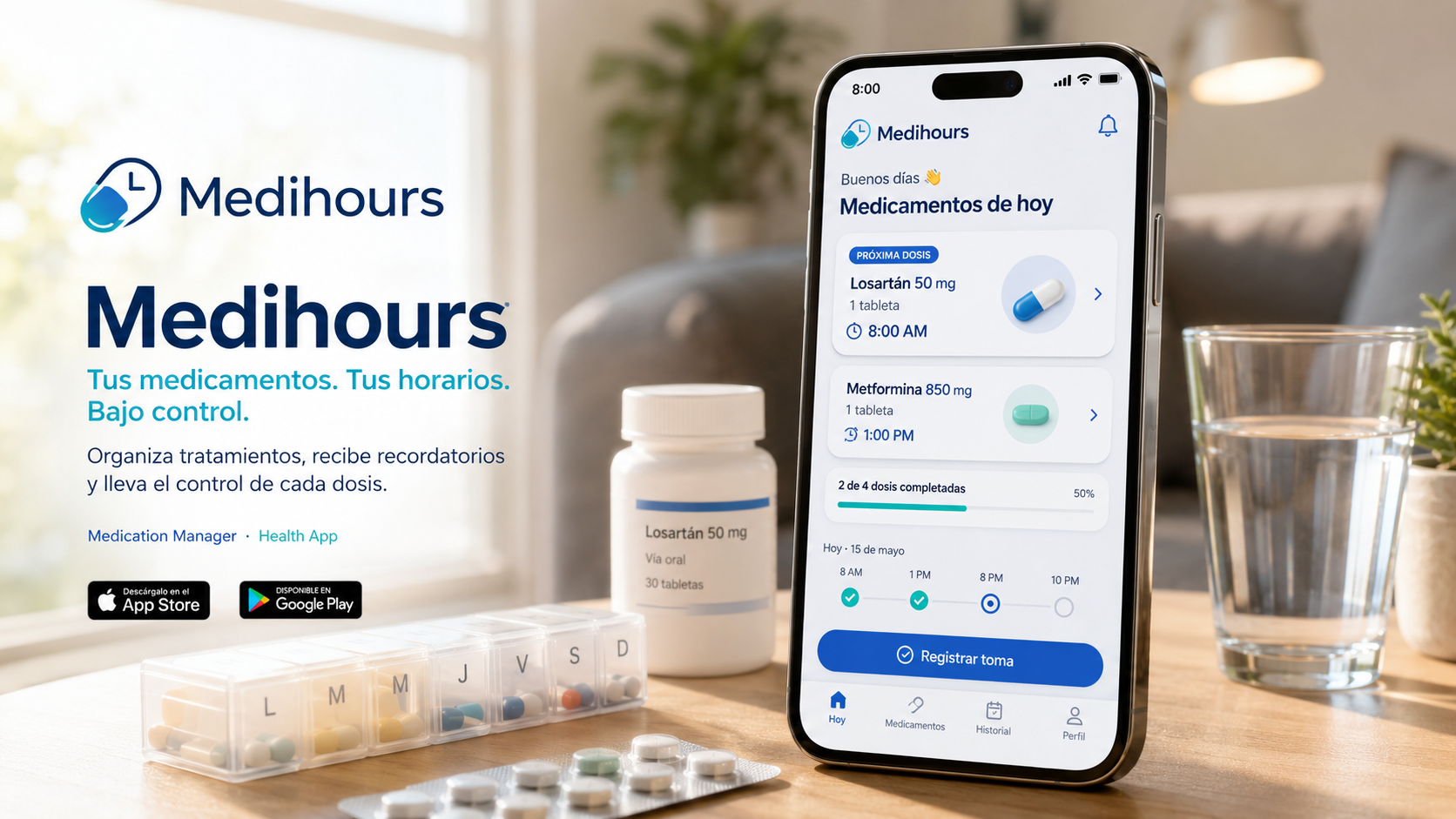 Interfaz de Medihours con medicamentos del día, dosis y horarios
